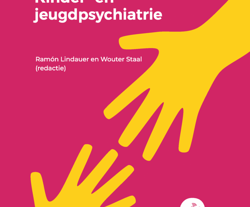 Nieuw Handboek Kinder- En Jeugdpsychiatrie Nu Verkrijgbaar | Levvel